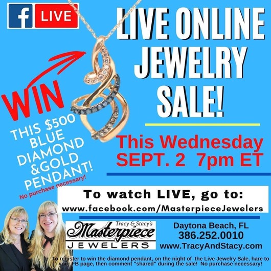 Join your Daytona Florida family jewelry store for their online sale 9/2/2020!
