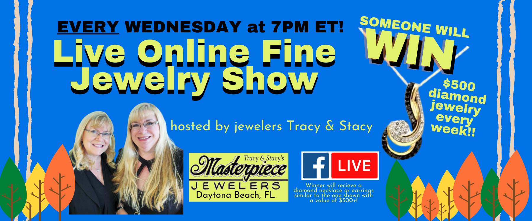 Daytona Beach jewelry store has online sale every Wednesday, https://www.facebook.com/masterpiecejewelers